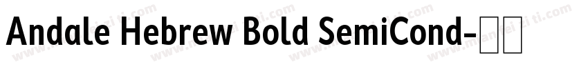 Andale Hebrew Bold SemiCond字体转换